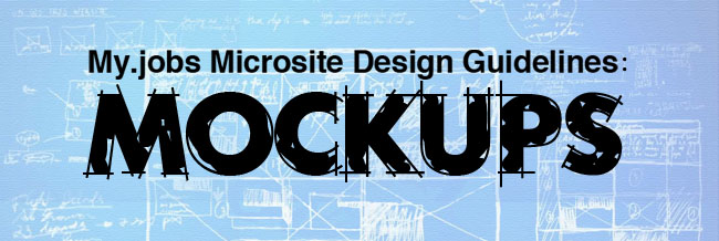 My.jobs Microsite Design Guidelines: Mockups