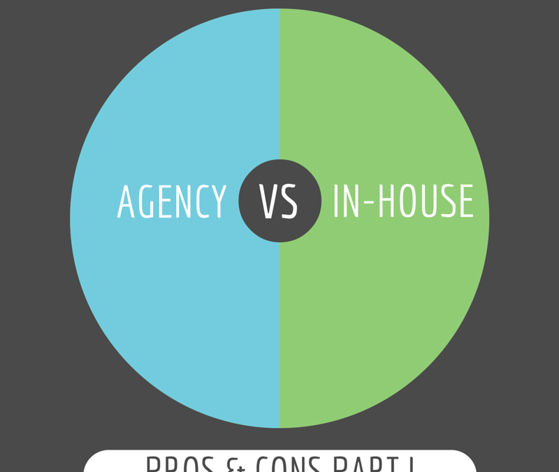 Agency vs. In-House Recruitment: Pros & Cons Part I