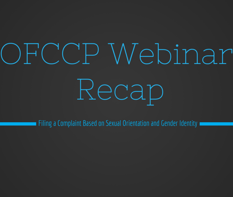 OFCCP Webinar Recap: Filing a Complaint Based on Sexual Orientation and Gender Identity