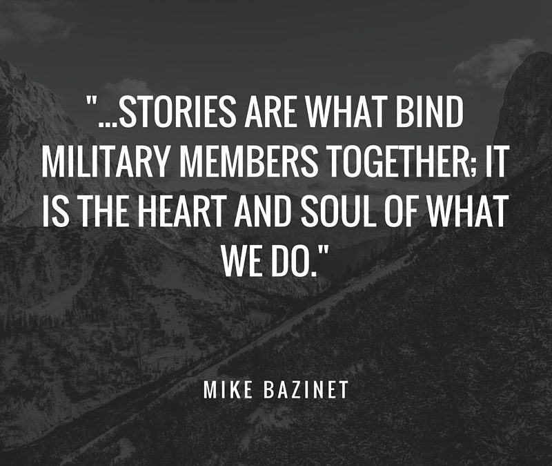 Stories – The Common Bond Between All Veterans