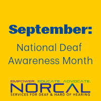 Partner Spotlight: NorCal Services for Deaf & Hard of Hearing