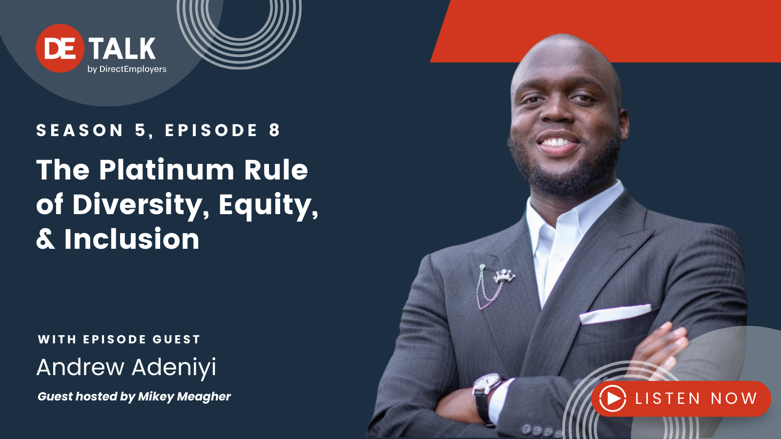 DE Talk S5E8 The Platinum Rule of Diversity, Equity, & Inclusion with Andrew Adeniyi
