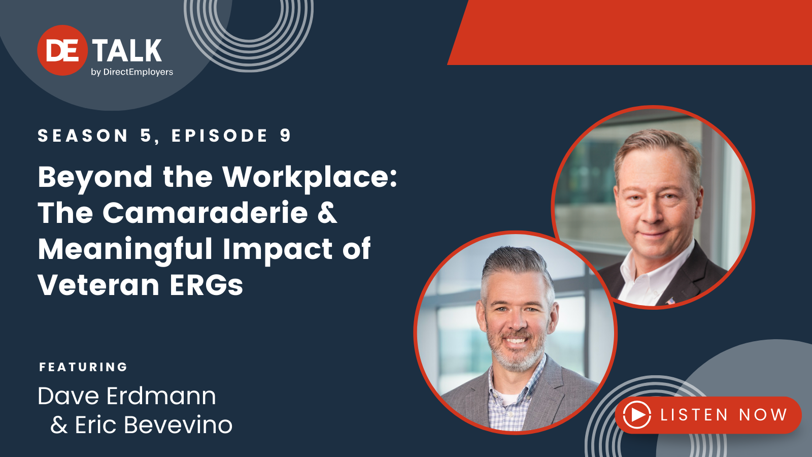 DE Talk S5E9 Beyond the Workplace: The Camaraderie & Meaningful Impact of Veteran ERGs