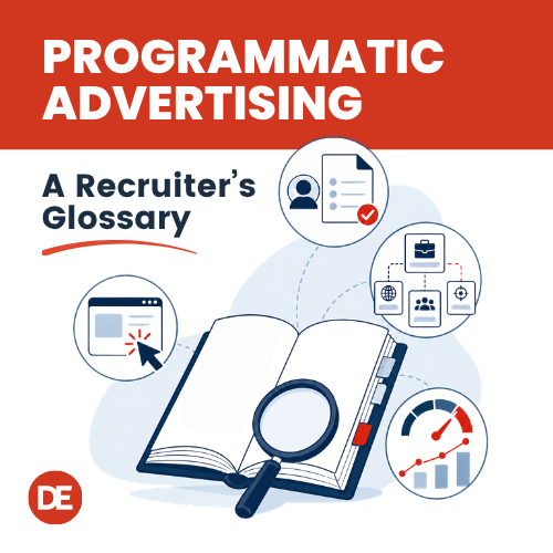 The Recruiter’s Glossary of Programmatic Advertising Terms
