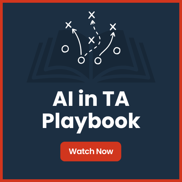 IMG-20261022-ai-ta-playbook-watch-replay Watch the AI in Talent Acquisition Playbook replay in DE Connect.