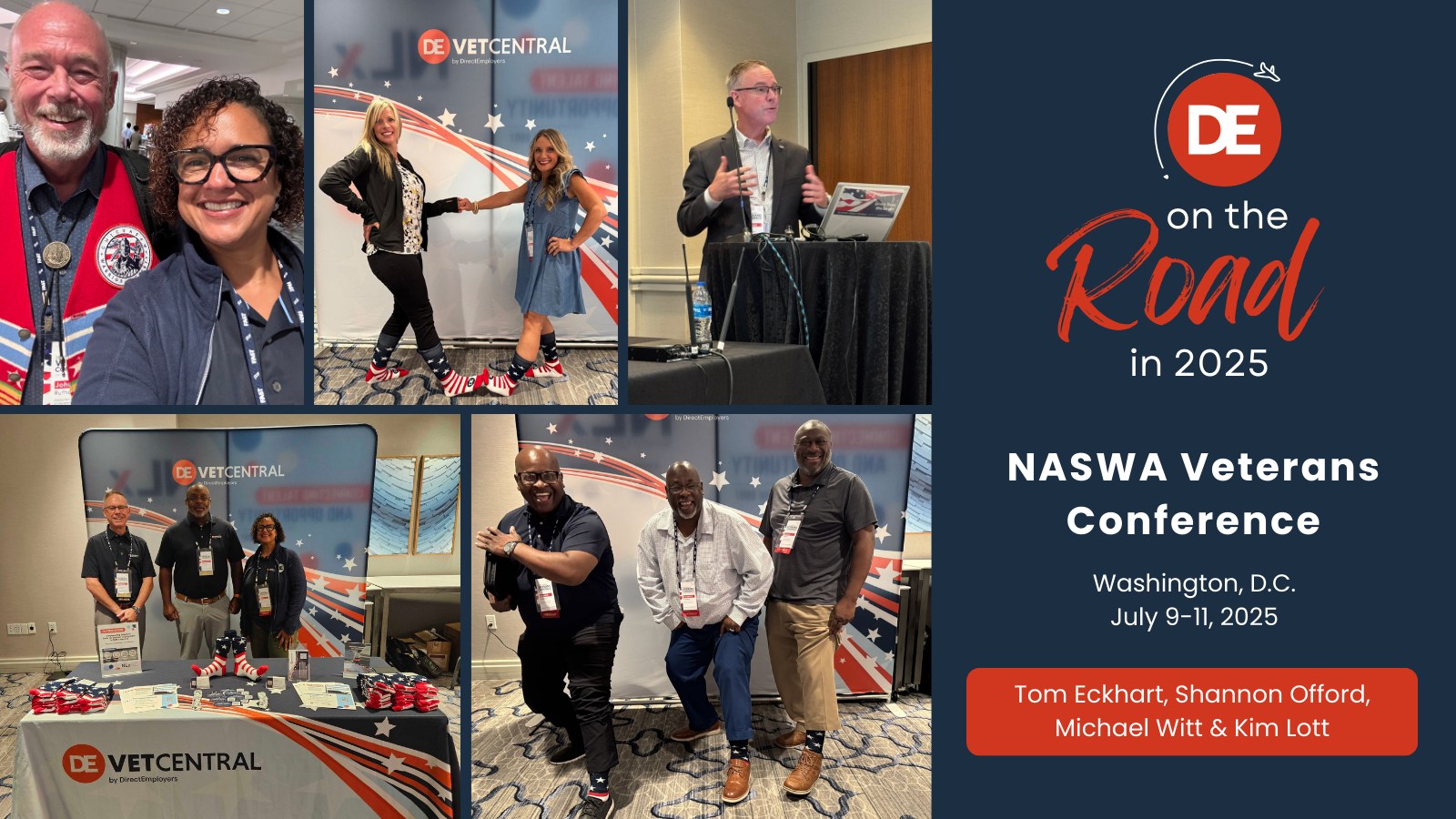 Various photos of attendees posing for photos in a conference setting with text, 'DE on the Road in 2025 | NASWA Veterans Conference Washington, D.C., July 9-11, 2025; Tom Eckhart, Shannon Offord, Michael Witt & Kim Lott'