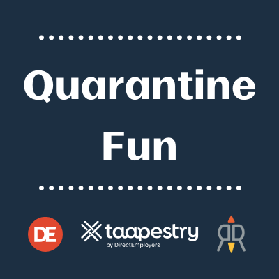 DE Quarantine Fun: How We’re Keeping Busy