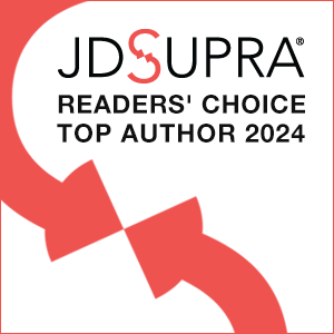 JD Supra Readers' Choice Top Author 2024