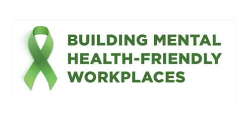 Building Mental Health-Friendly Workplaces