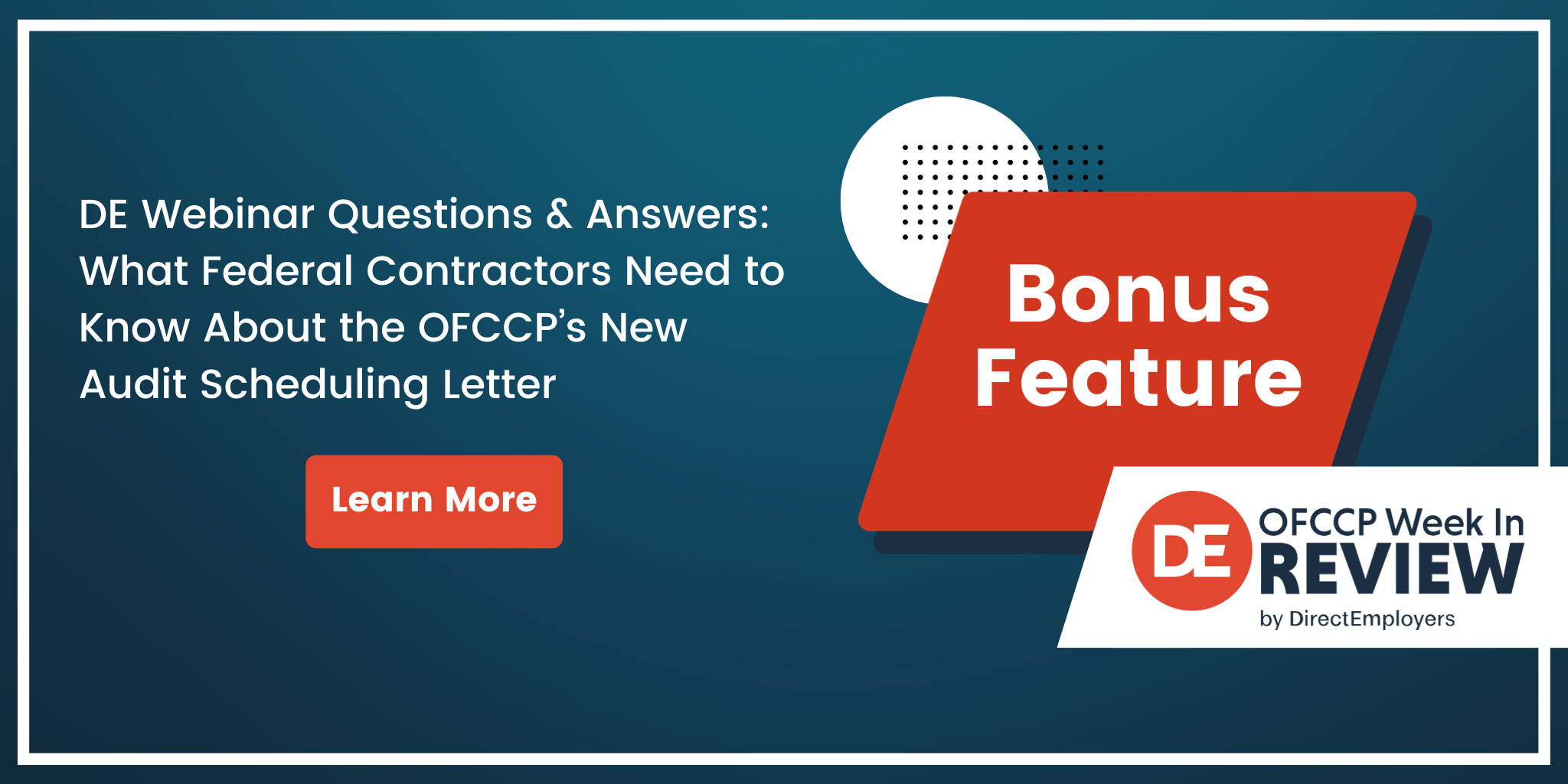 OFCCP Week In Review Bonus Feature | DE Webinar Questions & Answers: What Federal Contractors Need to Know About the OFCCP’s New Audit Scheduling Letter