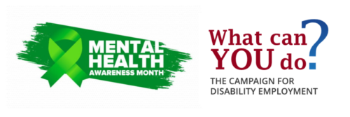 Mental Health Awareness Month | What Can You Do? The Campaign for Disability Employment